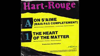 Hart Rouge  On saime mais pas complètement 1988 [upl. by Nortna]