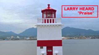 Larry Heard quotPraisequot  HD [upl. by Harim817]