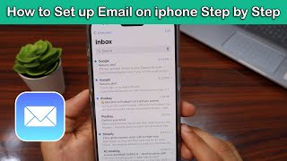 How to Set Up Email on iPhone Step by Step [upl. by Darleen916]