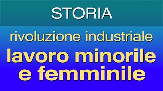 Lavoro minorile e femminile nelle fabbriche [upl. by Bellaude]