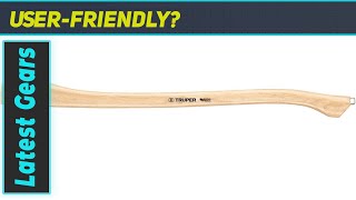 Truper 30818 35Inch Hickory Handle – Best Replacement for Single Bit Michigan Axes [upl. by Ynneg141]