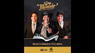 Don Medardo Y Sus Players  Mosaico Manabita Tech House DJ Anthony Sanchez [upl. by Britteny698]