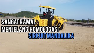 Ramainya menjelang homologasi sirkuit Mandalika [upl. by Idnil]