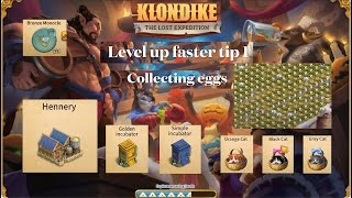 Level up faster  Tip 1  Collecting eggs  Klondike tips [upl. by Yhtomit867]