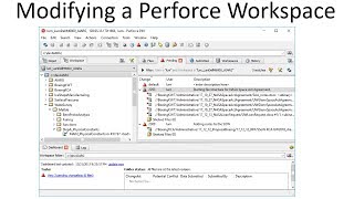 Modifying a Perforce Workspace [upl. by Dianthe]