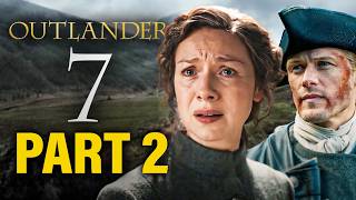 Outlander Season 7 Part 2 Official Trailer Breakdown I NEWS [upl. by Nekcarb]