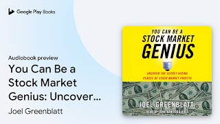 You Can Be a Stock Market Genius Uncover the… by Joel Greenblatt · Audiobook preview [upl. by Amethyst]