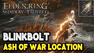 Elden Ring BLINKBOLT Ash of War Location Lightning Dodge Skill  Shadow of the Erdtree DLC [upl. by Pincince373]