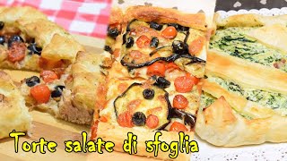 PASTA SFOGLIA SALATA  3 IDEE IMPERDIBILI DI TORTA SALATA DI SFOGLIA [upl. by Lerud363]