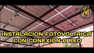 INSTALACIÓN FOTOVOLTAICA CON CONEXIÓN A RED [upl. by Lleon39]