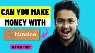 IS HIRESINE LEGIT OR FAKE CAN YOU MAKE MONEY [upl. by Mikihisa]