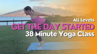 38 Minute Yoga Class  Get the Day Started [upl. by Ilac]