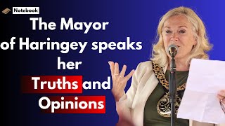 The Mayor of Haringey speaks her Mind People Communities Money and MORE [upl. by Hamann]