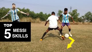 Top 5 Messi Football Skills to Beat Defenders  How to Beat Every Defenders in football  soccer [upl. by Lagiba]