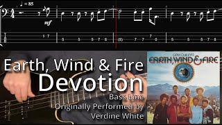 Earth Wind and Fire  Devotion Bass Line w Tabs and Standard Notation [upl. by Asamot]