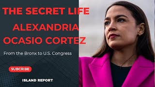 The Life of Alexandria Ocasio Cortez [upl. by Ryter4]