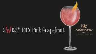 sWiss mix Williamine Pink Grapefruit  Recette par La Distillerie Morand [upl. by Thagard]