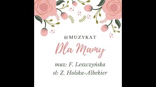 DLA MAMY  MuzyKat  MUZYKALNIE DLA DZIECI [upl. by Verity]