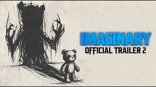 Imaginary  Trailer 2 [upl. by Singband]