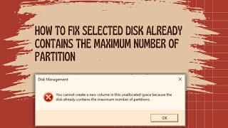 You cannot create a new volume in this unallocated space because the disk already contains maximum [upl. by Nesnar]