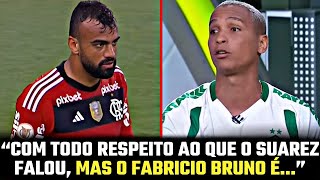 SUAREZ FALOU B3STEIRA OLHA O QUE O DEYVERSON FALOU DO FABRÍCIO BRUNO DO FLAMENGO [upl. by Nolram183]