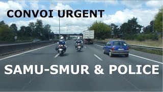 CONVOI EN URGENCE ABSOLUE SAMU [upl. by Domella679]