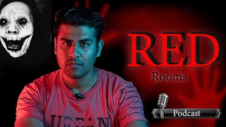 Red Rooms Story  Dark Web  Podcast  Ep 3 [upl. by Tedi]