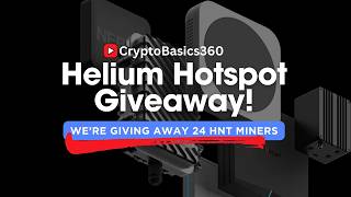 Helium Miner Giveaway Contest  CryptoBasics360 [upl. by Airtal]