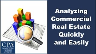 Analyzing Commercial Real Estate Quickly and Easily [upl. by Nylazor650]