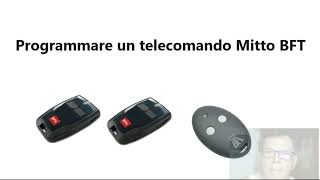 Programmare un nuovo telecomando BFT per il cancello automatico [upl. by Ynatil]