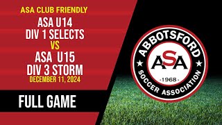 ASA Friendly U14 Div 1 Selects vs U15 Div 3 Storm [upl. by Leal]