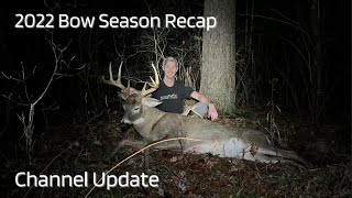 Massachusetts Whitetail Hunting 2022 Recap [upl. by Eachelle]