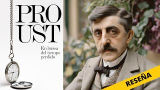 📖 En Busca del Tiempo Perdido de Marcel Proust Un viaje a la memoria y la nostalgia [upl. by Casi359]