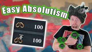 EASY ABSOLUTISM  EU4 100 Million MAX FL Run [upl. by Htebazle]