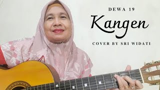 KANGEN DEWA 19  COVER BY SRI WIDATI [upl. by Eisso410]