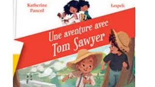 Tom Sawyer partie 1  livre mcdo happy meal [upl. by Loydie]