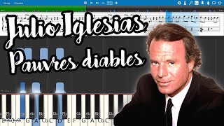 Julio Iglesias  Pauvres diables Piano Tutorial  Sheets  MIDI Synthesia [upl. by Pieter]