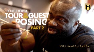 Samson Dauda South Korea Tour amp Guest Posing Part 2  HOSSTILE [upl. by Cissiee]