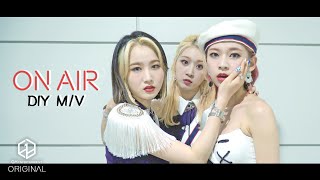 3YE써드아이  ON AIR  DIY MV Produced by 3YE [upl. by Abehs]