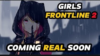 Girls Frontline 2 Massive Announcement hype [upl. by Yrruc]