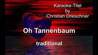 Oh Tannenbaum  traditional  Karaoke [upl. by Zilada]