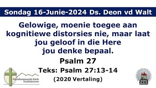 Erediens 16Junie2024 Ds Deon van der Walt [upl. by Nicolas]