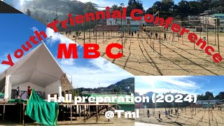 9th MBC Youth Triennial Conferences 2024 Day2 of Hall preparation [upl. by Virgin]