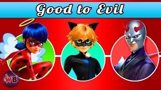 Miraculous Tales of Ladybug amp Cat Noir Characters Good to Evil 🐞🐱 [upl. by Annahsal]