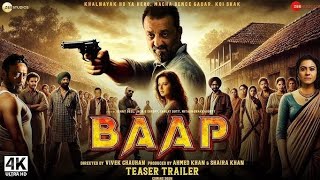 Baap  Official Trailer  Sunny Deol  Sanjay Dutt  Mithun Da  Jackie Shroff  New Trailer Updates [upl. by Ilka]