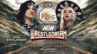 TBS Championship Kris Statlander v Julia Hart  AEW WrestleDream LIVE Tonight on PPV [upl. by Amuwkuhc35]