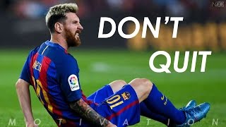 DONT QUIT ITS POSSIBLE   Football Motivation  Inspirational Video  Nihaldinho Official [upl. by Taka]