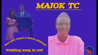 Ruai Ayen Angok amp Awech Adolmuot by Majok TC  new song 2024 [upl. by Koorb]