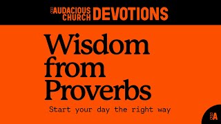 Audacious Devotions  Monday 16th September 2024 [upl. by Constancy]