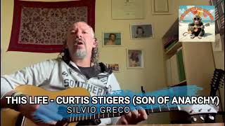 THIS LIFE  CURTIS STINGERS SONS OF ANARCHY THEME SONG [upl. by Avirt]